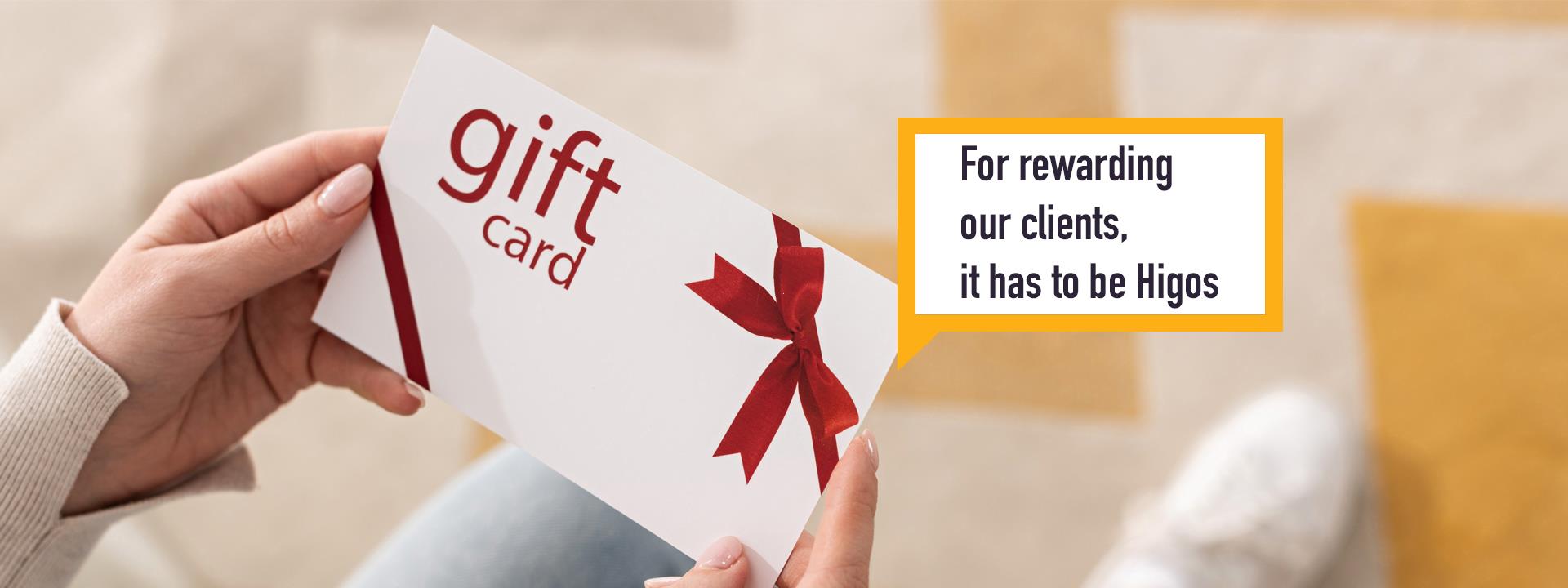 Higos Incentive Bubble Blank Gift Card Banner Copy